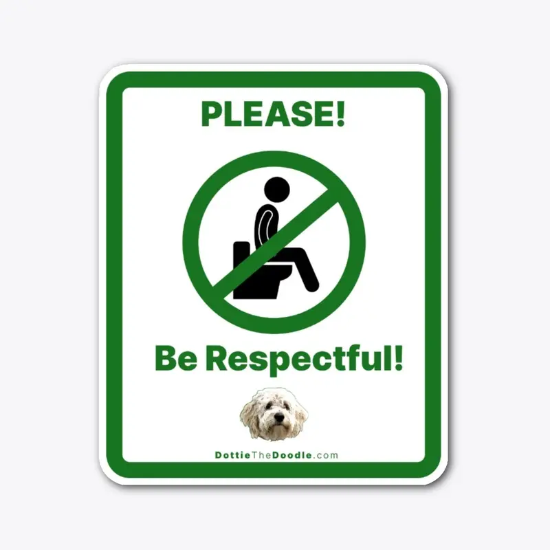 Be Respectful - Green